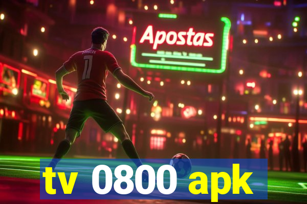 tv 0800 apk